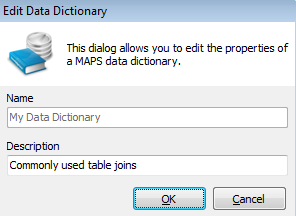  Edit Data Dictionary dialog where you enter a name and description for the dictionary.